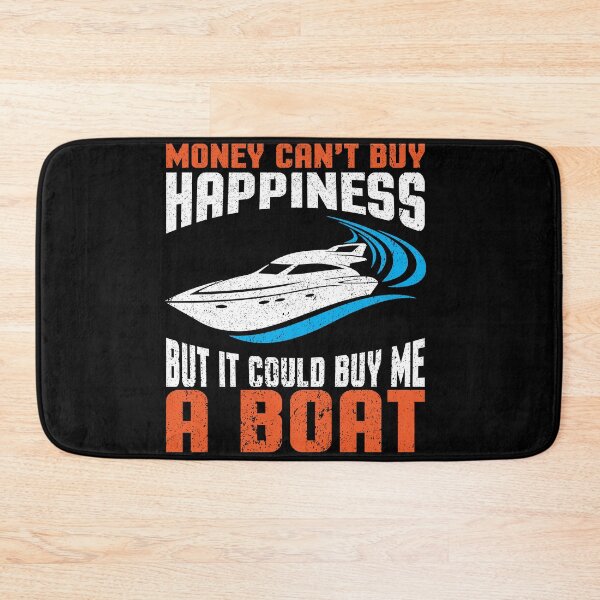 Item preview, Money Cant Buy Happiness, Funny Boat Apparel designed and sold by Zuepfelmuetzen.