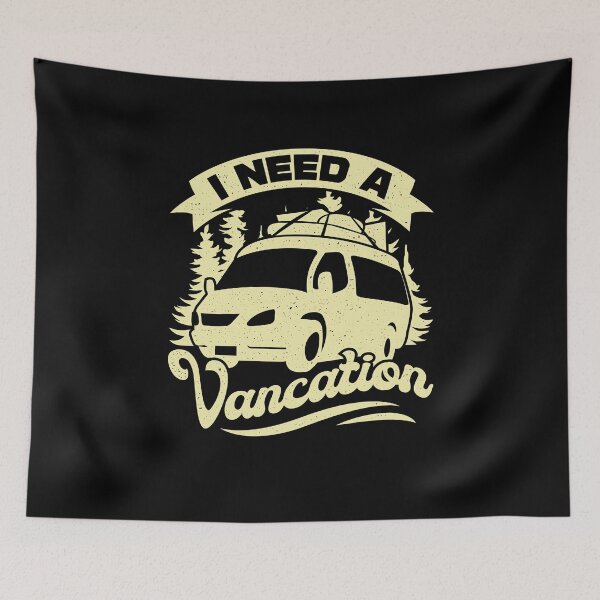 Item preview, I Need A Vancation Camper Van Owner Gift designed and sold by Marcid95.