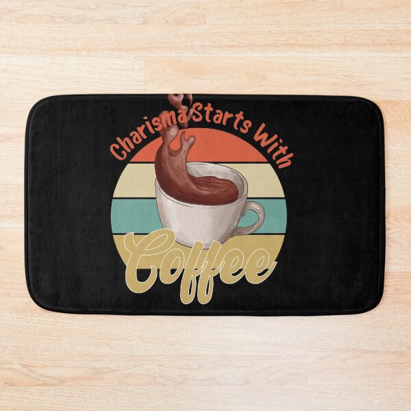 Item preview, Charisma Starts With Coffee - Powerd By Coffee designed and sold by medbdj.