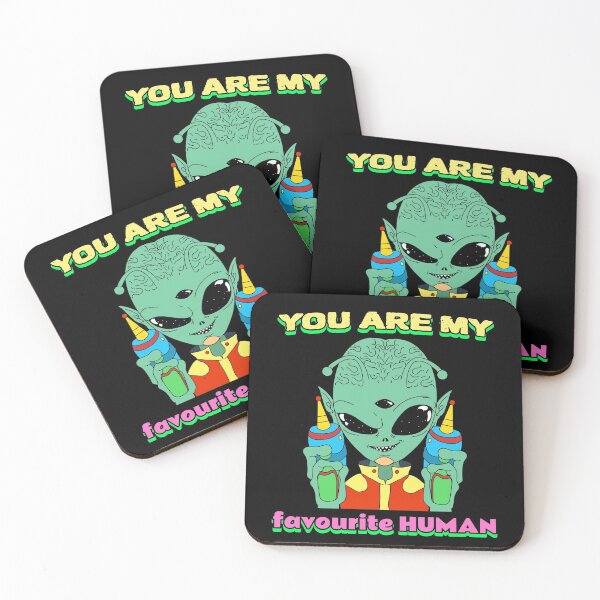 Item preview, You are my favourite human, alien  designed and sold by avit1.