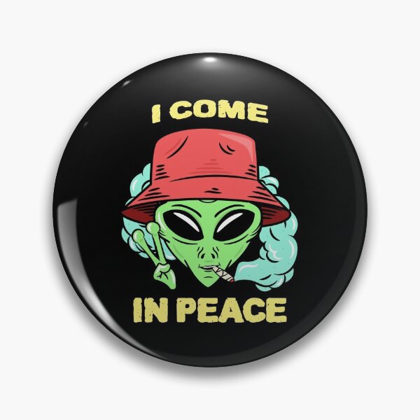 Item preview, I come in peace, alien  designed and sold by avit1.