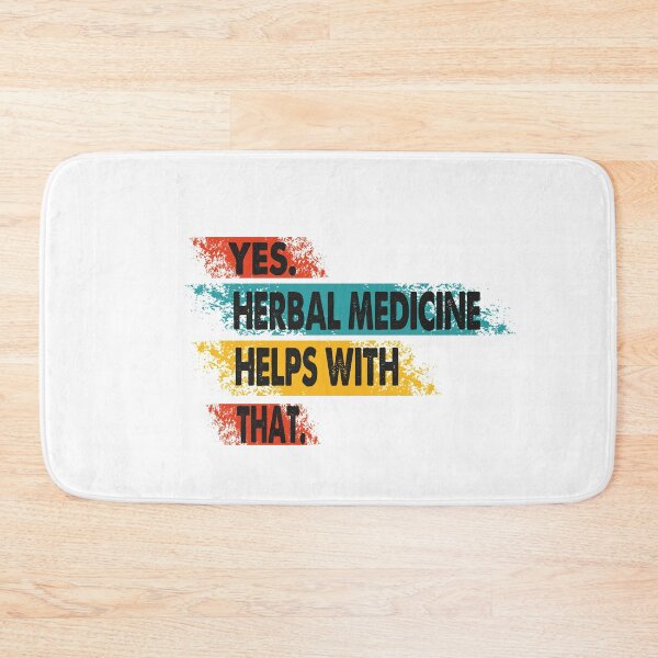 Item preview,  Yes Herbal Medicine Therapy Helps With That-Herbal Medicine Healing- Funny Gift Idea For Herbal Medicine Mom Lover designed and sold by Rassitni.