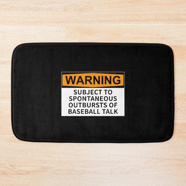 Item preview, Subject To Spontaneous Outbursts Of Baseball Talk designed and sold by T-ShirtGuy.