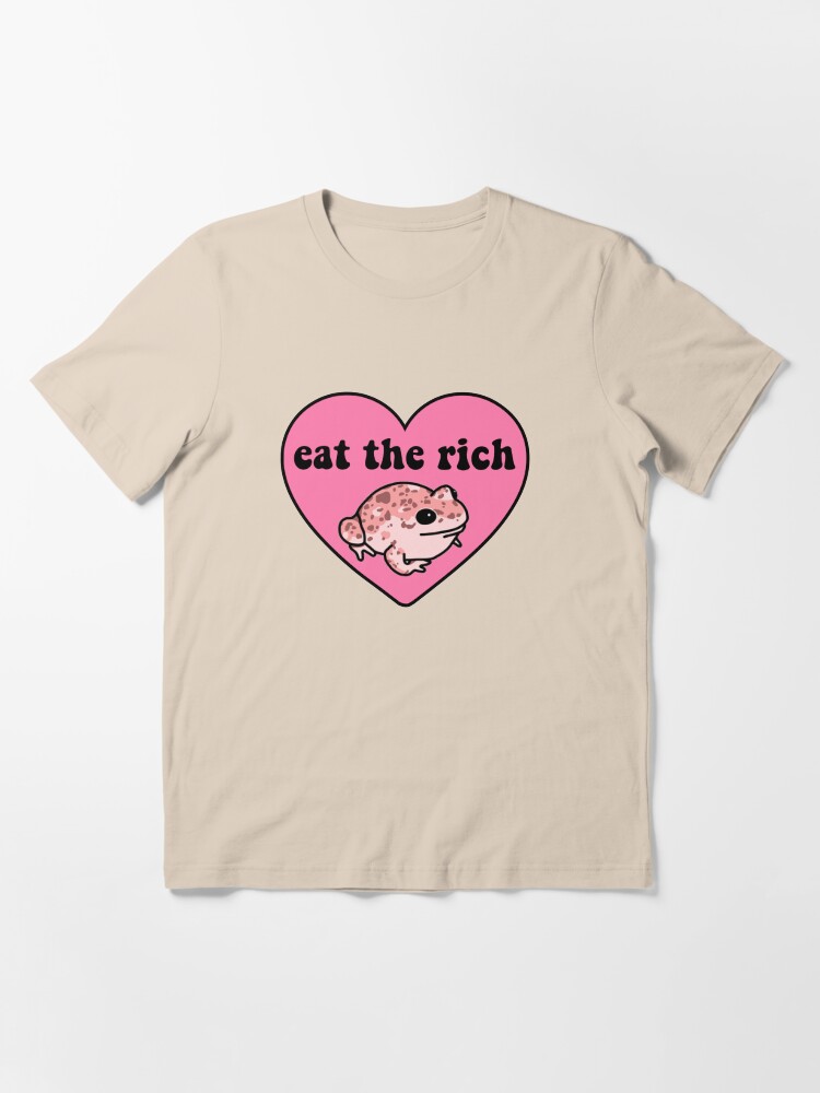 Eat the rich frog shirt Clearance