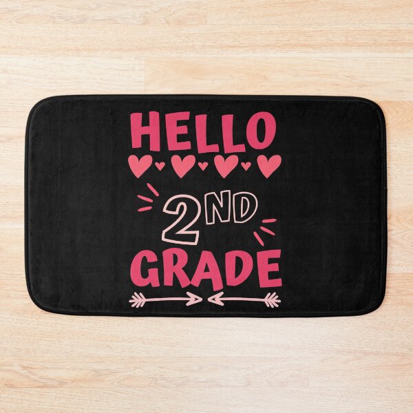Item preview, hello second grade, 2nd grade designed and sold by Hey-Nice-Shirt.
