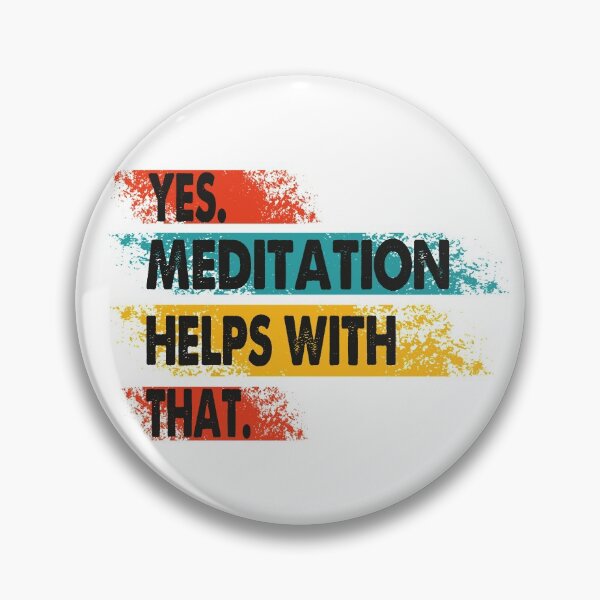 Item preview,  Yes Meditation Helps With That-Meditation Healing-Perfect Gift For People Who Believe In Meditation Heal designed and sold by Rassitni.