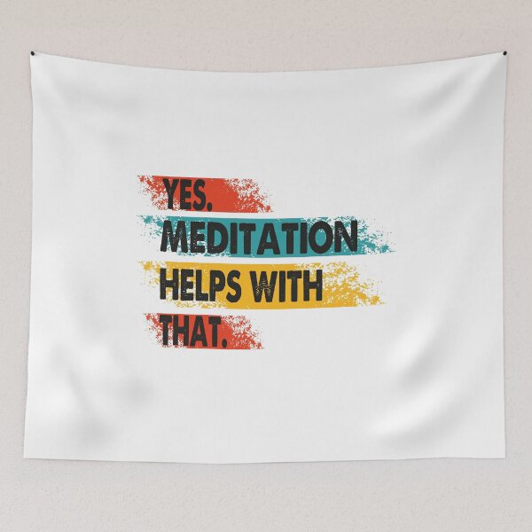 Item preview,  Yes Meditation Helps With That-Meditation Healing-Perfect Gift For People Who Believe In Meditation Heal designed and sold by Rassitni.