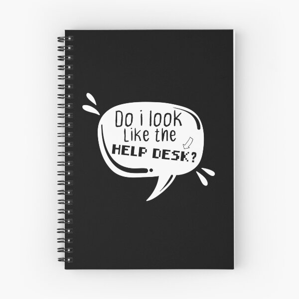 Item preview, do i look like the help desk ? designed and sold by e-z4k.