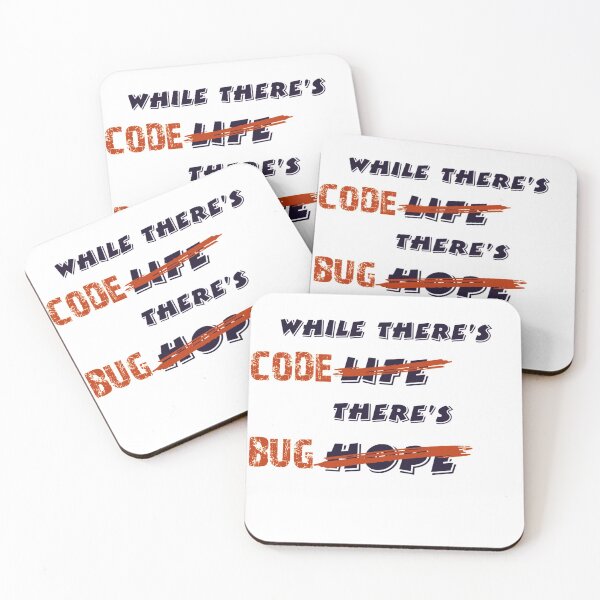 Item preview, While there's code there's bug. designed and sold by Westorm.