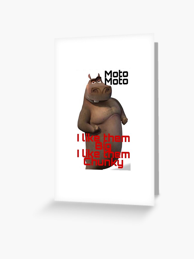 Moto Moto meme | Greeting Card