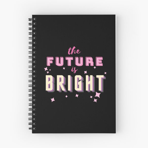 Item preview, The Future Is Bright designed and sold by PseudoEnergy.