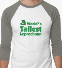 World's Tallest Leprechaun Men's Baseball ¾ T-Shirt