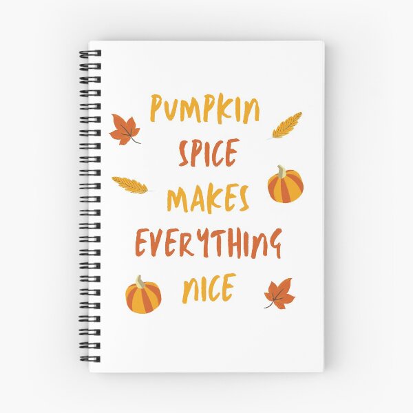 Item preview, Pumpkin Spice Makes Everything Nice designed and sold by RunThatApparel.