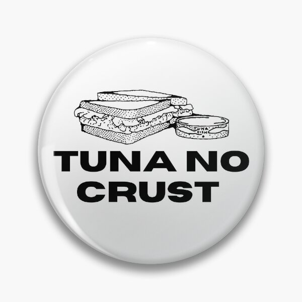 Item preview, Tuna No Crust designed and sold by WRTime.