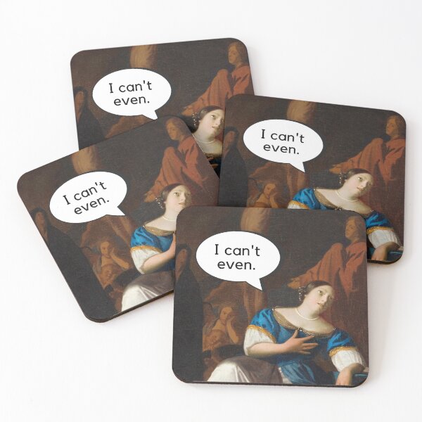 Item preview, I Can't Even - History Meme Johannes Vermeer designed and sold by MemesOfHistory.