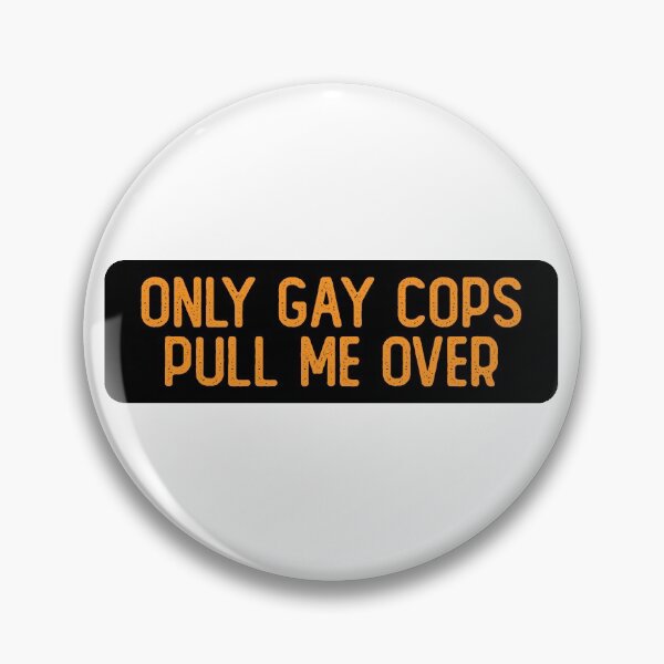 Item preview, Only Gay Cops Pull Me Over Cool Helmet designed and sold by Sour Soul.