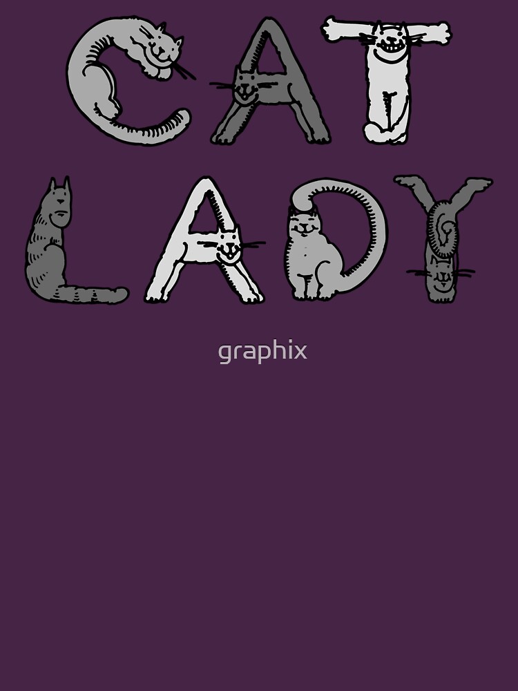 Cat Lady - Cat Letters - Grey by graphix