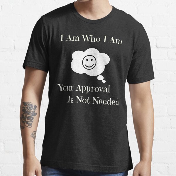 Item preview, I Am Who I Am designed and sold by Rai Ball (The Elocutioner).
