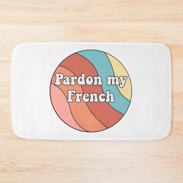 Item preview, Pardon my French designed and sold by Butterfly-Dream.