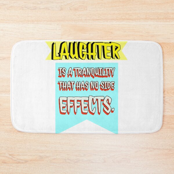 Item preview, Laughter is a tranquility that has no side effects. designed and sold by Trending Art.