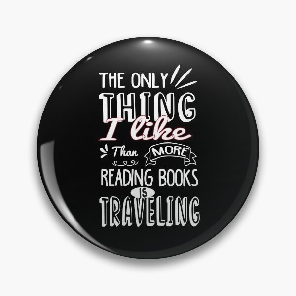 Item preview, Copy of The Only Thing I Like More Than Reading Books Is Traveling-Camper Van-Backpackers Travelers-Funny Gift For Camping Lover designed and sold by Rassitni.