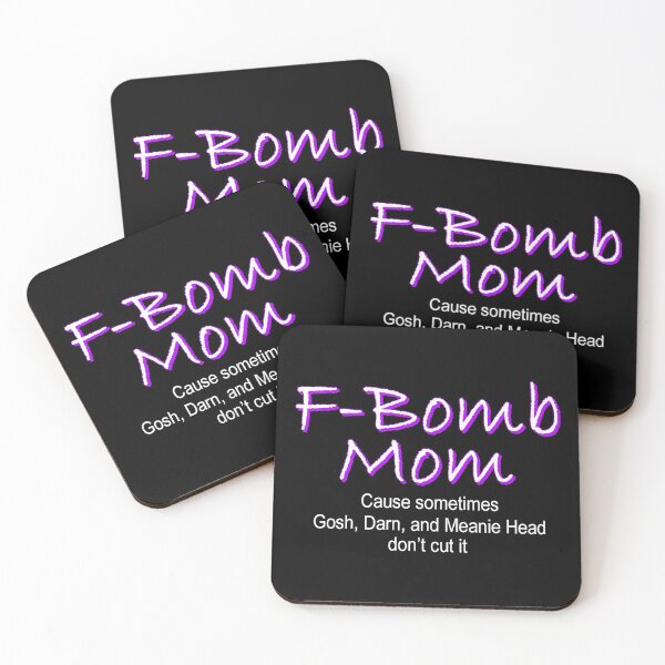 Item preview, FBomb Mom designed and sold by wravelo.