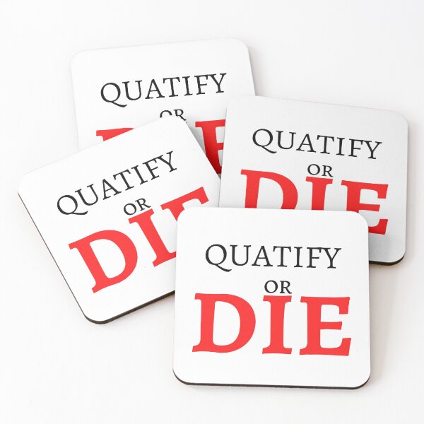 Item preview, Quatify Or Die designed and sold by Harvey Bell.