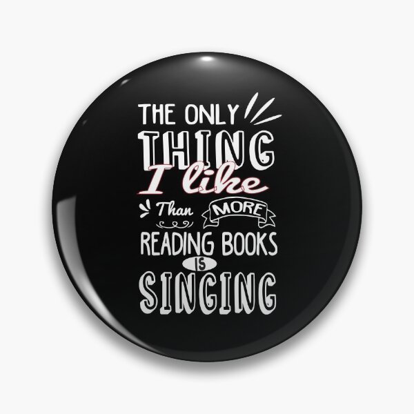 Item preview,  The Only Thing I Like More Than Reading Books Is Singing-Funny Singer- Art Love-Talented Girlfriend-Funny Gift For Bestfriend designed and sold by Rassitni.