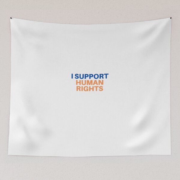 Item preview, I Support Human Rights designed and sold by Dyxxe.