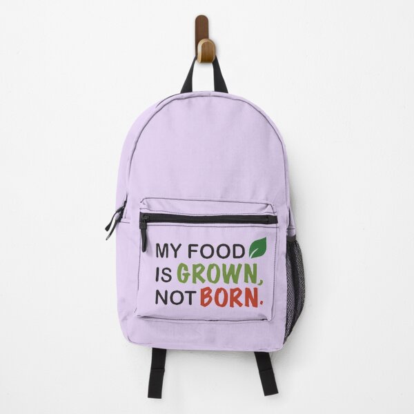 Item preview, My Food is Grown Not Born | Vegetalien Gift for vigan lifestyle designed and sold by Agmari.