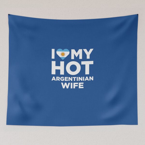 Item preview, I Love My Hot Argentinian Wife designed and sold by AlwaysAwesome.
