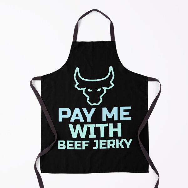 Item preview, Pay Me With Beef Jerky designed and sold by TeesByConnor.