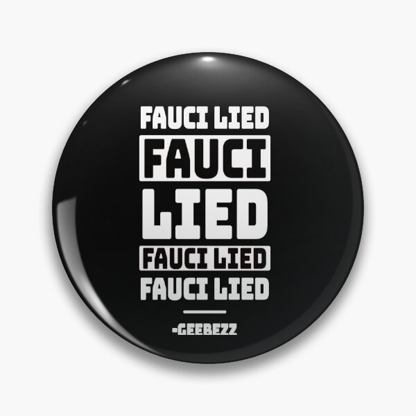 Item preview, Fauci Lied designed and sold by GeeBezz.