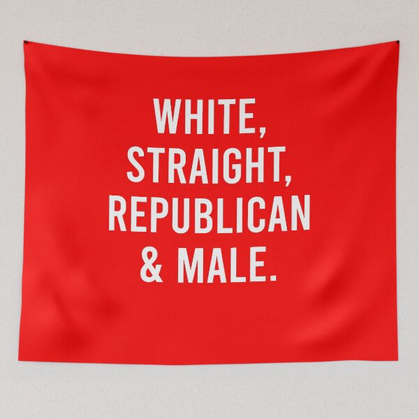 Item preview, White, Straight, Republican & Male designed and sold by Nour El Islam Djemai.