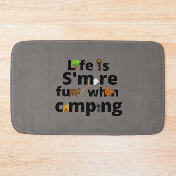Item preview, LIFE IS S'MORE FUN WHEN CAMPING designed and sold by Sassylife.