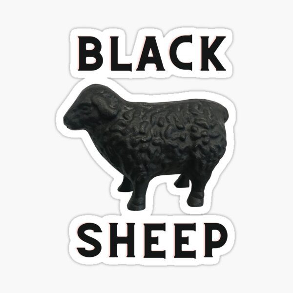 Black Sheep Of The Family Stickers Redbubble