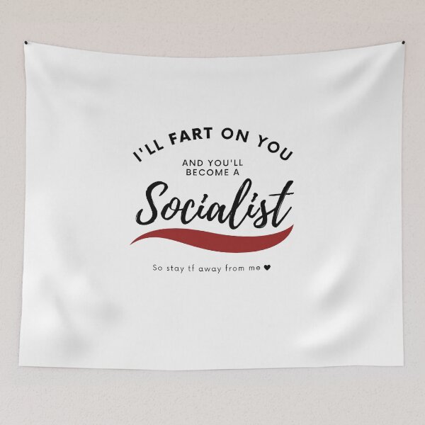 Item preview, Socialist Farts designed and sold by MaisieLynnie.