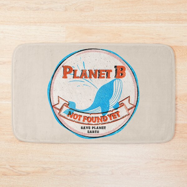 Item preview, Planet B not found yet - Save the Earth -Wal Retro designed and sold by 99vectors.