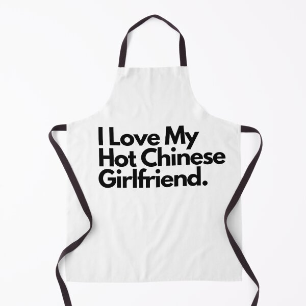 Item preview, I Love My Hot Chinese Girlfriend. designed and sold by sucinatsangg.