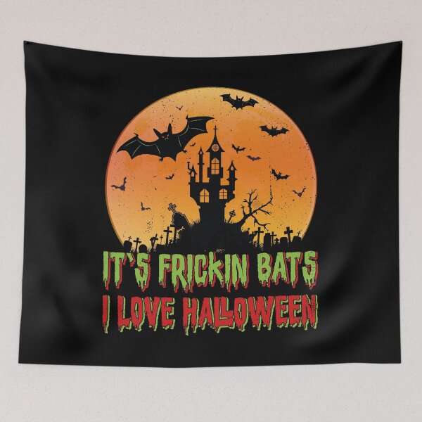 Item preview, Its Frickin Bats |  Bats With Green and Red Slimy Text designed and sold by Estrytee.