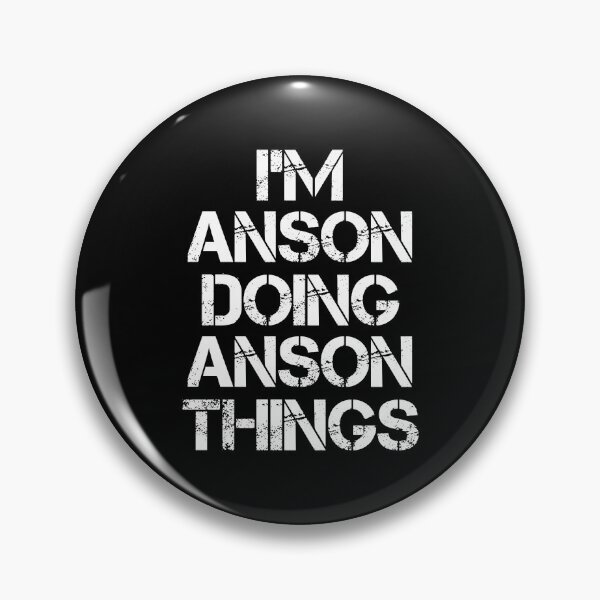 Item preview, Anson Name T Shirt - I'm Anson Doing Anson Things Name Gift Item Tee designed and sold by cloyannett.