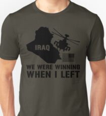 Iraq- Winning when I left Unisex T-Shirt