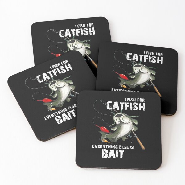 Item preview, I Fish For Catfish Everything Else Is Bait Funny Fishing designed and sold by Dressed For  Duty.