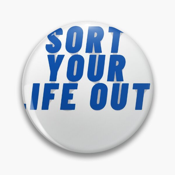 Item preview, Sort Your Life Out  designed and sold by Dyxxe.