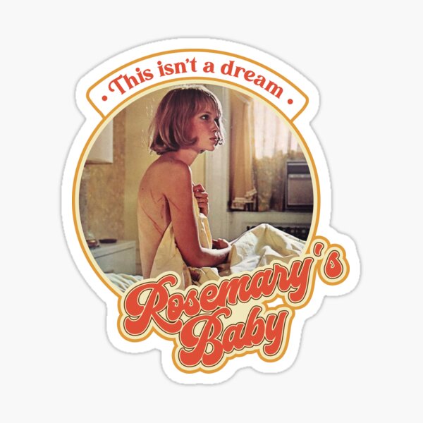 Item preview, Retro Rosemary's Baby This is Not a Dream designed and sold by acquiesce13.