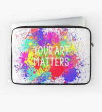 ONE TREE HILL - Your Art Matters Laptop Sleeve