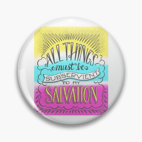 Item preview, All Things Must Be Subservient to My Salvation - Bright Showcard designed and sold by Christine Philbrick.