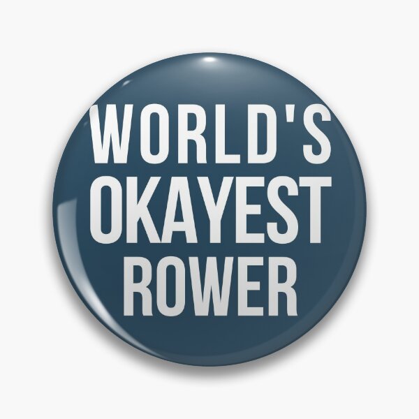 Item preview, Worlds Okayest Rower designed and sold by CeciLop.