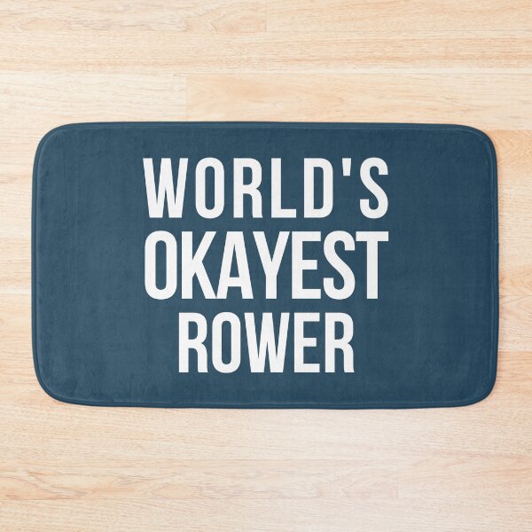 Item preview, Worlds Okayest Rower designed and sold by CeciLop.