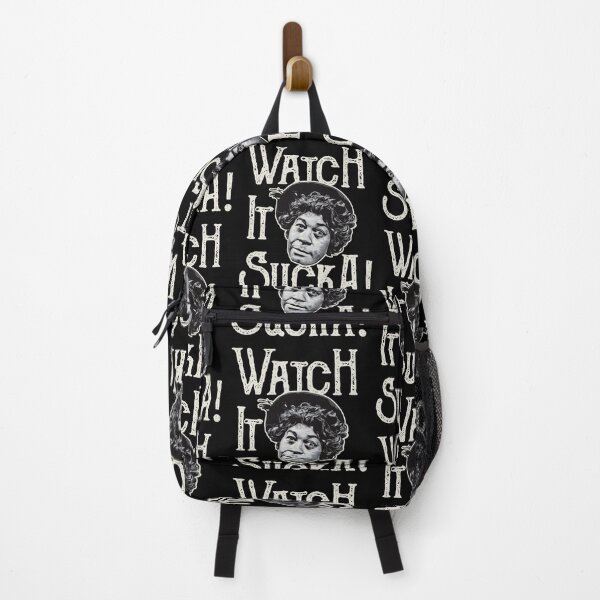 Watch It Sucka Aunt Ester Sanford and Son Dks Backpack